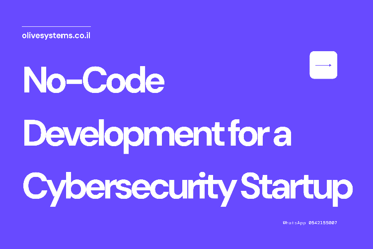 Open Zoomed Related Entry No-Code Development for a Cybersecurity Startup...