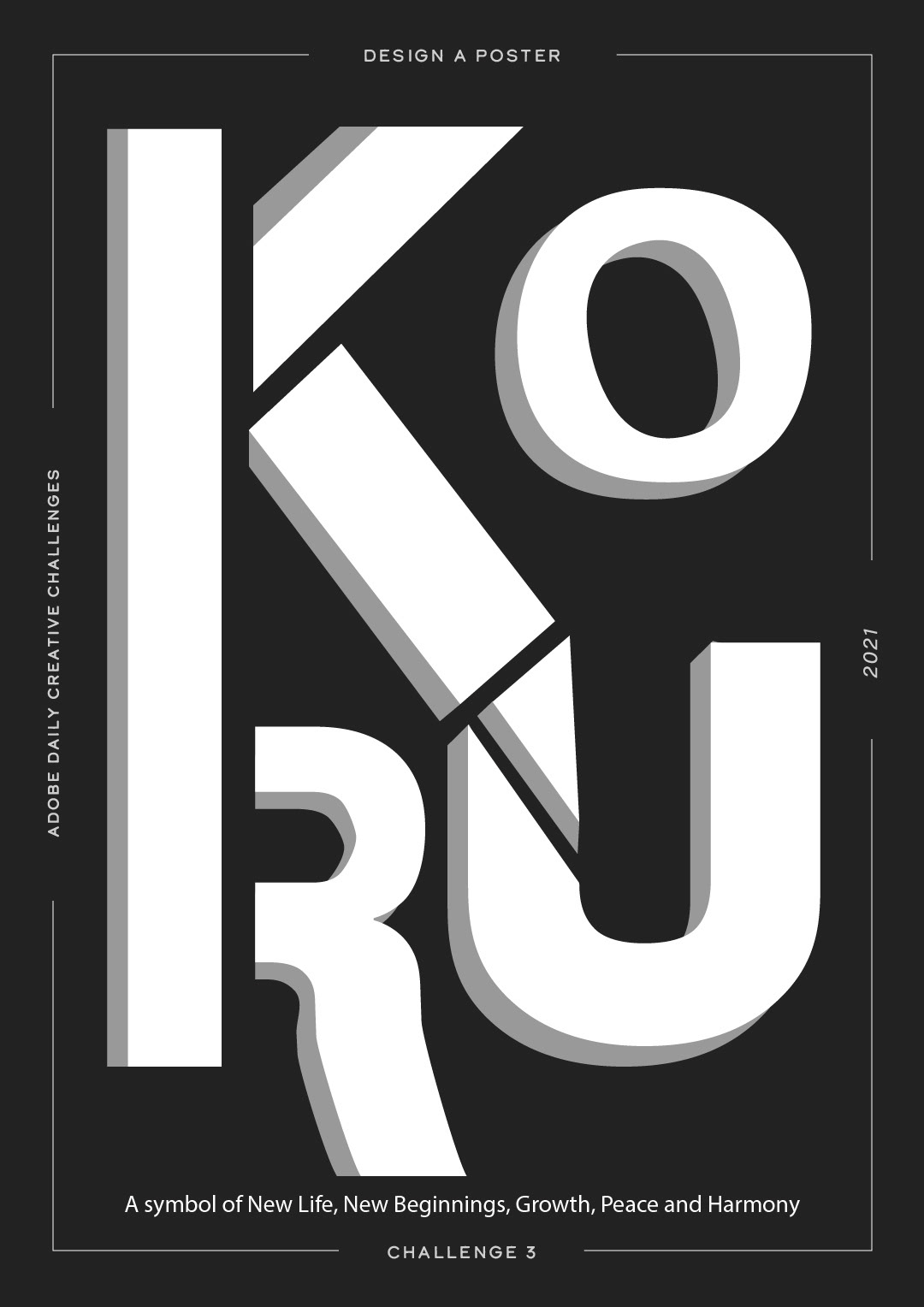 Entry 260453 in Daily Creative Challenge #3 by KORU DESIGN