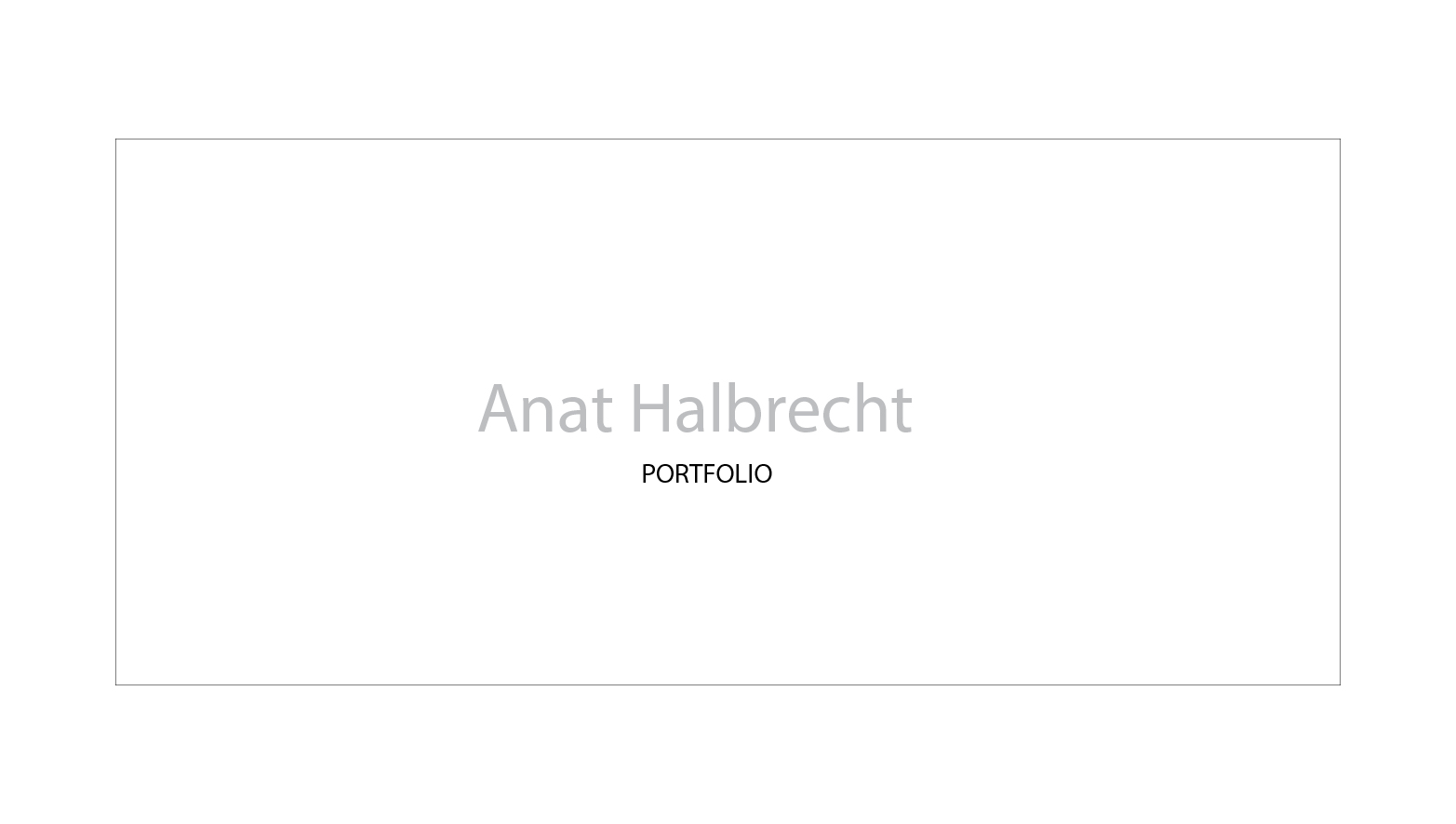 Entry 125667 in Anat Halbrecht Portfolio by ענת הלברכט